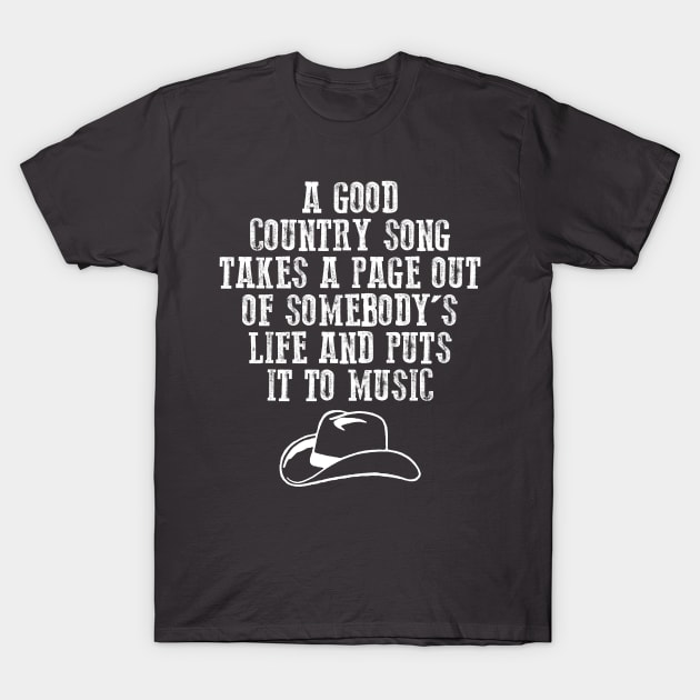 Good Country Song Page Somebody’s Life Music Gift T-Shirt by DigitalNomadTees